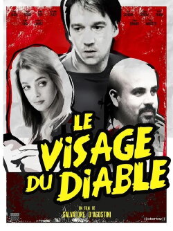 Le Visage du Diable (2014) Le Visage du Diable (2014)