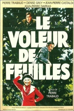 Le Voleur de feuilles (1984) Le Voleur de feuilles (1984)
