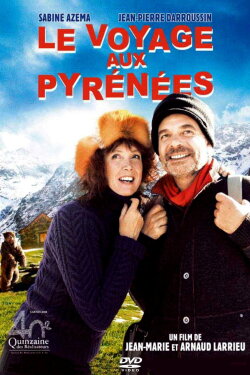 Le Voyage aux Pyrénées (2008) Le Voyage aux Pyrénées (2008)