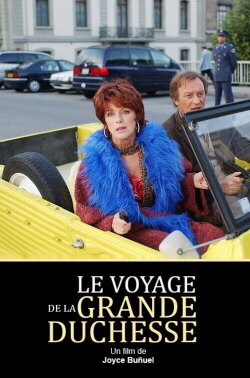 Le voyage de la grande duchesse (2003) Le voyage de la grande duchesse (2003)