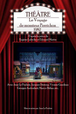 Le Voyage de monsieur Perrichon (1982) Le Voyage de monsieur Perrichon (1982)