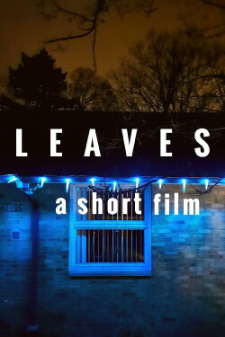Leaves (2021)