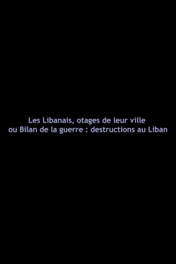 Lebanese, Hostages of Their City (1982) Lebanese, Hostages of Their City (1982)