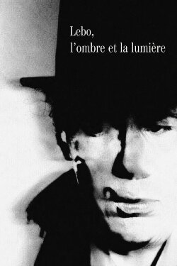 Lebo, l'ombre et la lumière (2007)
