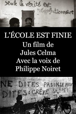L'école est finie (1975) L'école est finie (1975)