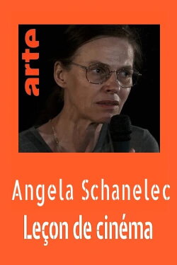 Leçon de cinéma avec Angela Schanelec (2020) Leçon de cinéma avec Angela Schanelec (2020)