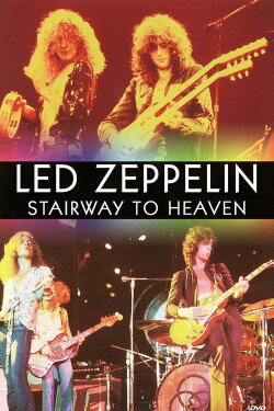 Led Zeppelin – Stairway To Heaven (2007) Led Zeppelin – Stairway To Heaven (2007)