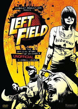 Left Field (2009)