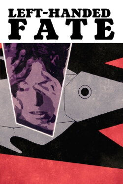Left-Handed Fate (1966) Left-Handed Fate (1966)