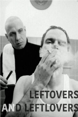 Leftovers & Leftlovers (2018) Leftovers & Leftlovers (2018)