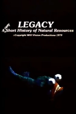 Legacy: A Very Short History of Natural Resources (1979) Legacy: A Very Short History of Natural Resources (1979)
