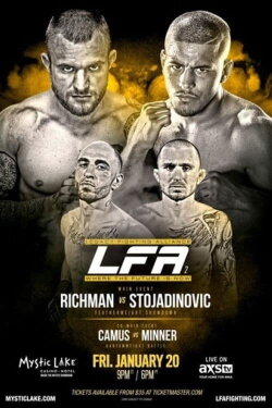 Legacy Fighting Alliance 2: Richman vs. Stojadinovic (2017) Legacy Fighting Alliance 2: Richman vs. Stojadinovic (2017)