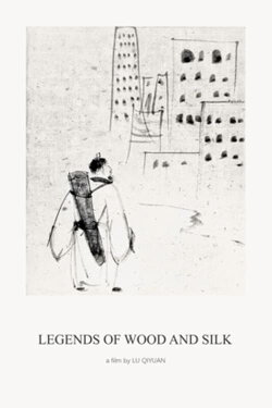 Legends of Wood and Silk (2024) Legends of Wood and Silk (2024)