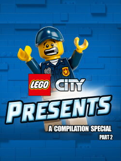 LEGO CITY Presents Compilation 2 (2017) LEGO CITY Presents Compilation 2 (2017)