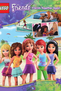 LEGO Friends: Friends Together Again (2015) LEGO Friends: Friends Together Again (2015)