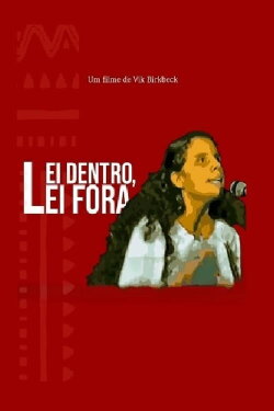 Lei Dentro, Lei Fora (1980) Lei Dentro, Lei Fora (1980)
