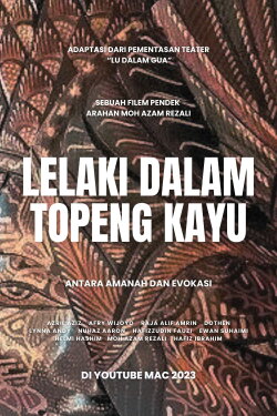 Lelaki Dalam Topeng Kayu (2023)