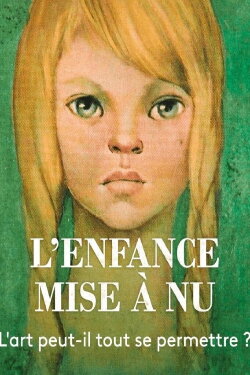 L'enfance mise à nu (2020) L'enfance mise à nu (2020)