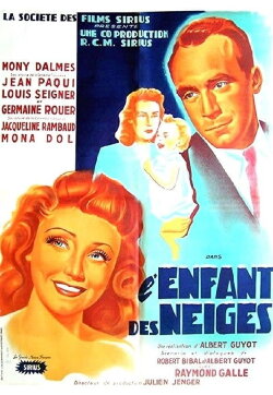 L'Enfant des neiges (1951) L'Enfant des neiges (1951)