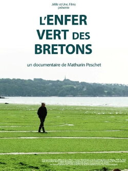 L'Enfer Vert des Bretons (2012)
