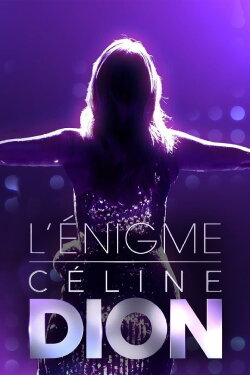 L'énigme Céline Dion (2022)