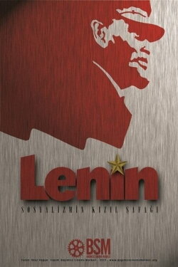 Lenin: Sosyalizmin Kızıl Şafağı (2012) Lenin: Sosyalizmin Kızıl Şafağı (2012)