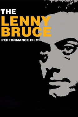 Lenny Bruce in 'Lenny Bruce' (1967) Lenny Bruce in 'Lenny Bruce' (1967)