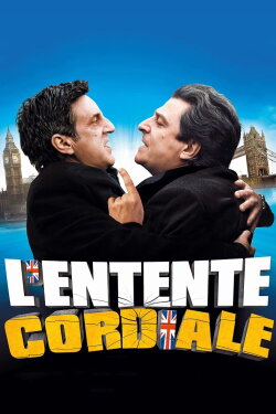 L'Entente cordiale (2006) L'Entente cordiale (2006)