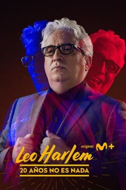 Leo Harlem: 20 años no es nada (2022) Leo Harlem: 20 años no es nada (2022)