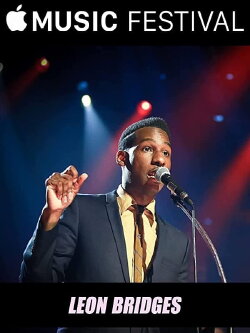 Leon Bridges: Apple Music Festival (2015)