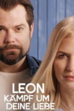 Leon - Kämpf um deine Liebe (2023) Leon - Kämpf um deine Liebe (2023)
