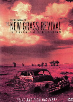 Leon Russell And The New Grass Revival: Live And Pickling Fast (1980)