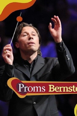 Leonard Bernstein: Mass At The BBC Proms (2019) Leonard Bernstein: Mass At The BBC Proms (2019)