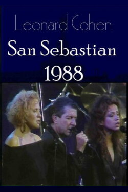 Leonard Cohen: San Sebastián 1988 (1988) Leonard Cohen: San Sebastián 1988 (1988)