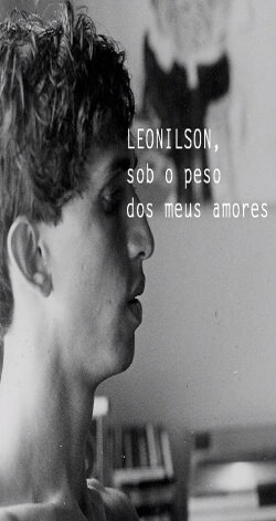 Leonilson, Sob o Peso dos Meus Amores (2012)