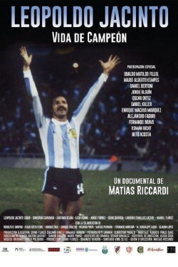 Leopoldo Jacinto. Vida de campeón (2019) Leopoldo Jacinto. Vida de campeón (2019)