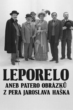 Leporelo aneb Patero obrázků z pera Jaroslava Haška (1974) Leporelo aneb Patero obrázků z pera Jaroslava Haška (1974)