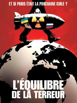 L'équilibre de la terreur (2006) L'équilibre de la terreur (2006)