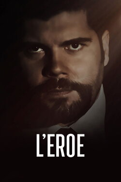 L'eroe (2019) L'eroe (2019)