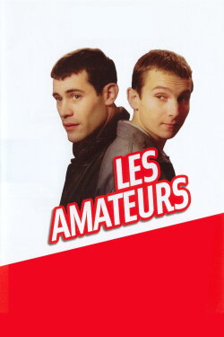 Les Amateurs (2004) Les Amateurs (2004)