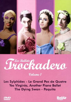 Les Ballets Trockadero: Volume 1 (2009) Les Ballets Trockadero: Volume 1 (2009)