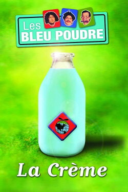 Les Bleu Poudre La Crème (2005) Les Bleu Poudre La Crème (2005)