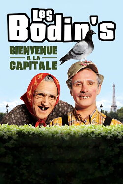 Les Bodin's - Bienvenue à la capitale (2007) Les Bodin's - Bienvenue à la capitale (2007)