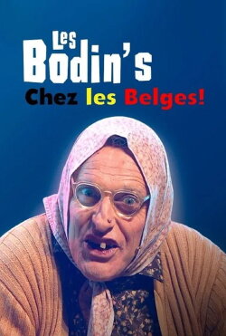 Les Bodin's chez les Belges (2023) Les Bodin's chez les Belges (2023)