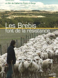 Les Brebis font de la résistance (2009)