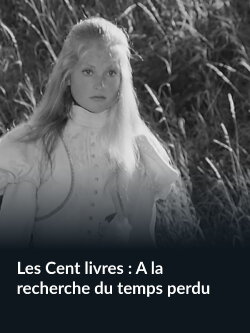 Les Cent livres : À la recherche du temps perdu (1971) Les Cent livres : À la recherche du temps perdu (1971)