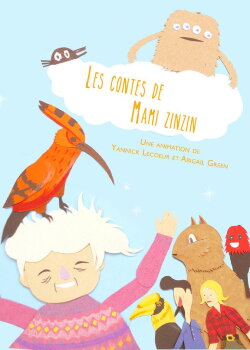 Les Contes de Mami Zinzin (2019) Les Contes de Mami Zinzin (2019)