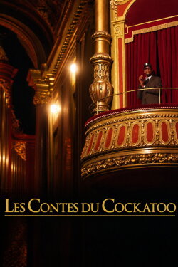 Les Contes du Cockatoo (2020) Les Contes du Cockatoo (2020)
