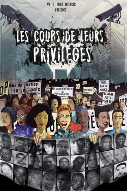 Les coups de leurs privilèges (2017) Les coups de leurs privilèges (2017)