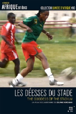 Les Déesses du stade (2011)